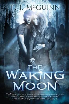 Book cover for The Waking Moon