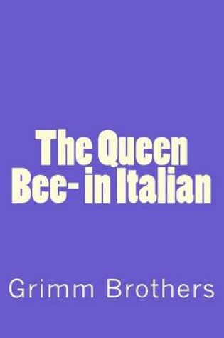 Cover of The Queen Bee- in Italian