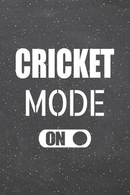 Book cover for Cricket Mode On