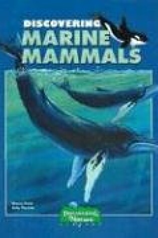 Cover of Discovering Marine Mammals