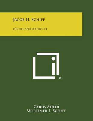 Book cover for Jacob H. Schiff