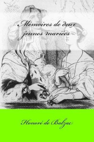 Cover of Memoires de deux jeunes mariees