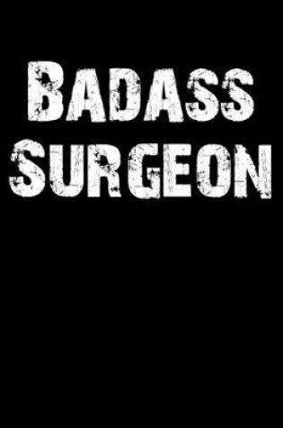 Cover of Badass Surgeon