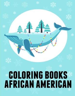 Book cover for Coloring Books African American