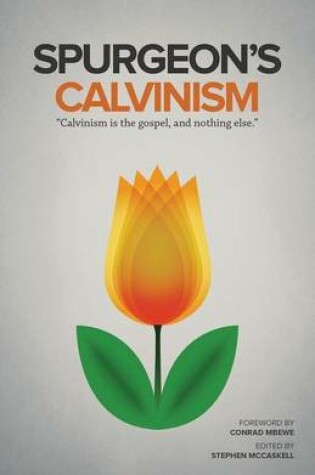 Cover of Spurgeon's Calvinism