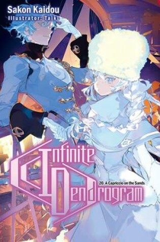 Cover of Infinite Dendrogram: Volume 20 (Light Novel)