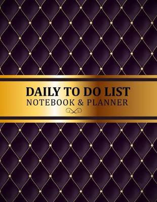 Book cover for Daily To Do List Notebook & Planner