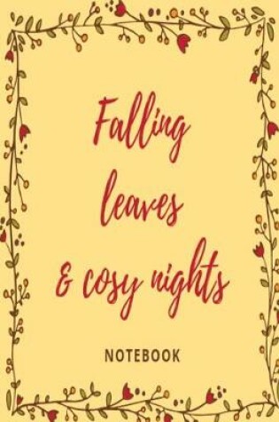 Cover of Falling Leaves & Cosy Nights Notebook