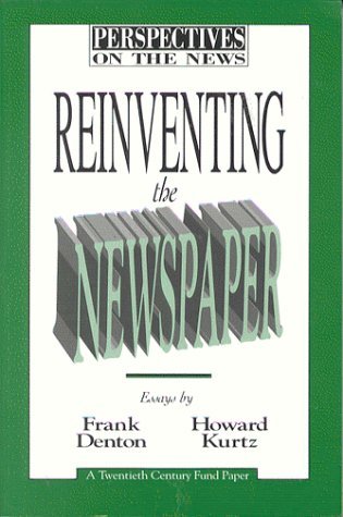 Book cover for Reinventing the Newspaper