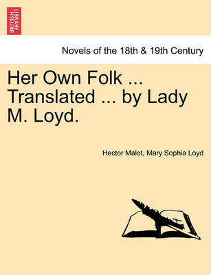 Book cover for Her Own Folk ... Translated ... by Lady M. Loyd.