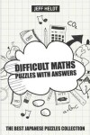 Book cover for Difficult Maths Puzzles With Answers