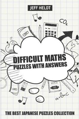 Cover of Difficult Maths Puzzles With Answers