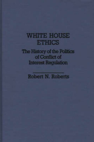 Cover of White House Ethics