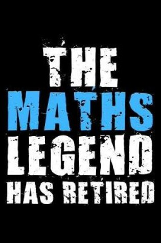 Cover of The Maths legend has retired