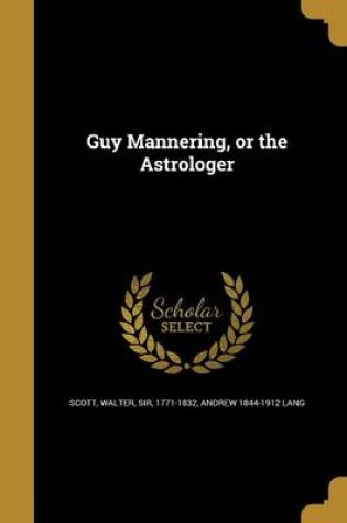 Cover of Guy Mannering, or the Astrologer