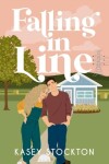 Book cover for Falling in Line