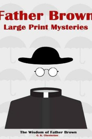 Cover of Father Brown Large Print Mysteries