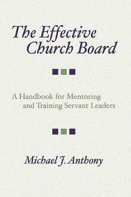 Book cover for The Effective Church Board