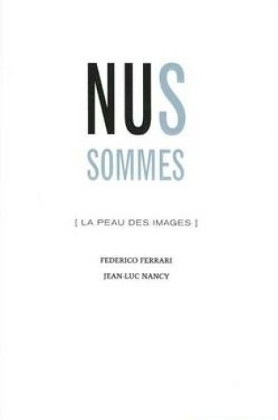 Cover of Nus Sommes (La Peau Des Images)