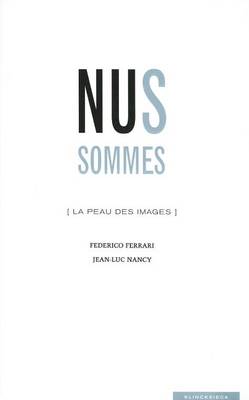 Book cover for Nus Sommes (La Peau Des Images)