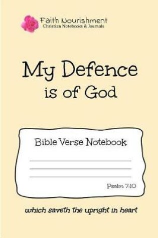 Cover of My Defence Is of God