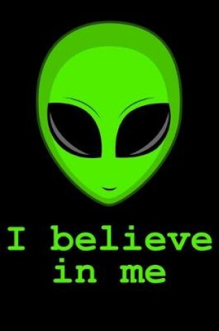 Cover of Alien I Believe In Me