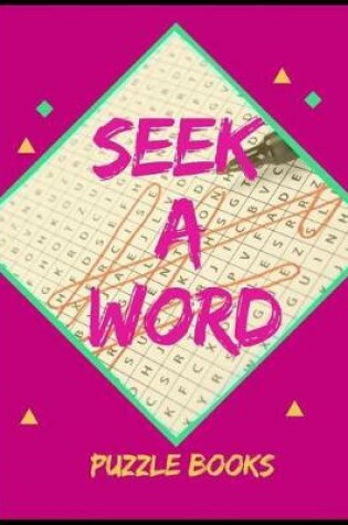 Cover of Seek A Word Puzzle Books