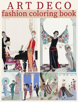 Book cover for Art Deco Fashion Coloring Book