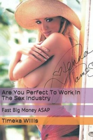 Cover of Are You Perfect To Work In The Sex Industry