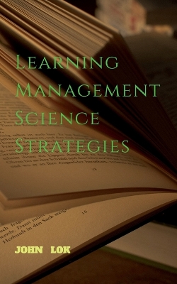 Book cover for Learning Management Science Strategies