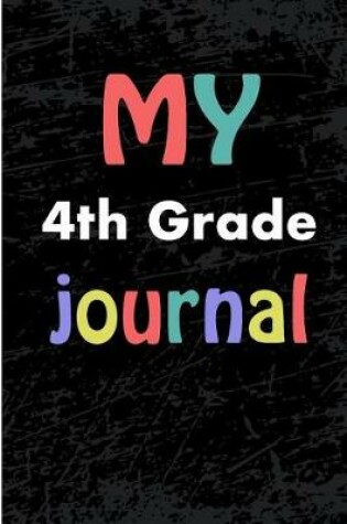 Cover of My 4th Grade Journal