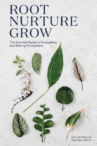 Cover of Root, Nurture, Grow