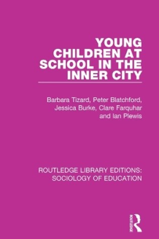 Cover of Young Children at School in the Inner City