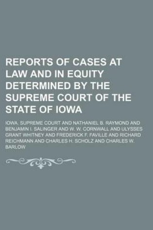 Cover of Reports of Cases at Law and in Equity Determined by the Supreme Court of the State of Iowa (Volume 191)