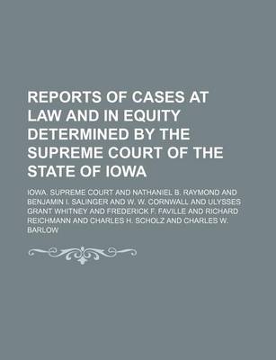 Book cover for Reports of Cases at Law and in Equity Determined by the Supreme Court of the State of Iowa (Volume 191)