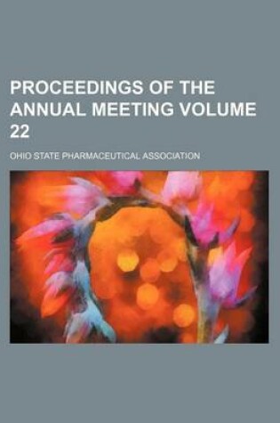 Cover of Proceedings of the Annual Meeting Volume 22