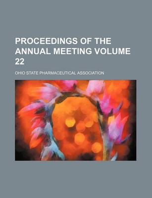 Book cover for Proceedings of the Annual Meeting Volume 22