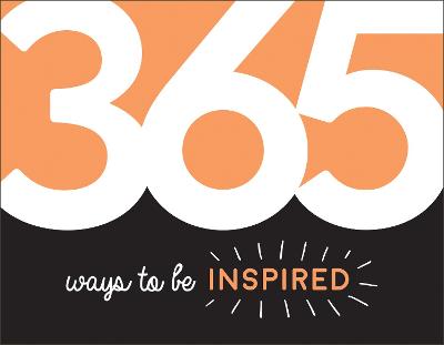 Book cover for 365 Ways to Be Inspired