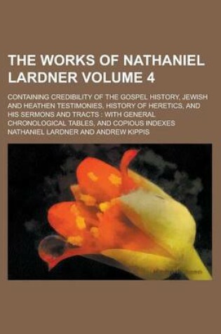 Cover of The Works of Nathaniel Lardner (V.1)