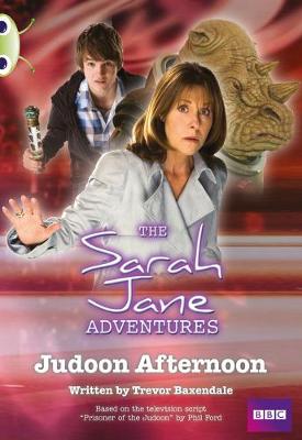 Cover of Bug Club Gold A/2B Sarah Jane Adventures: Judoon Afternoon 6-pack