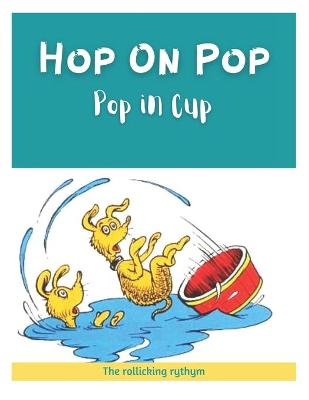 Cover of Hop On Pop Pup In Cup