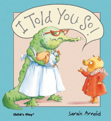 Book cover for I Told You So