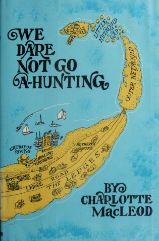 Cover of We Dare Not Go A-Hunting