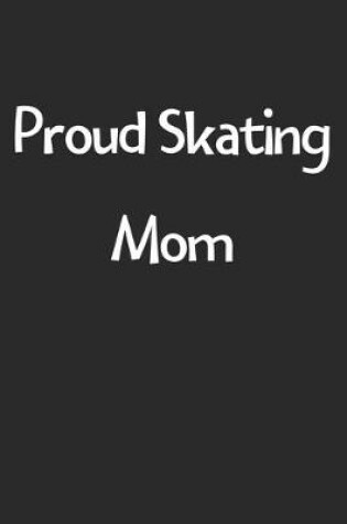 Cover of Proud Skating Mom