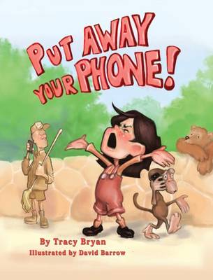 Book cover for Put Away Your Phone!