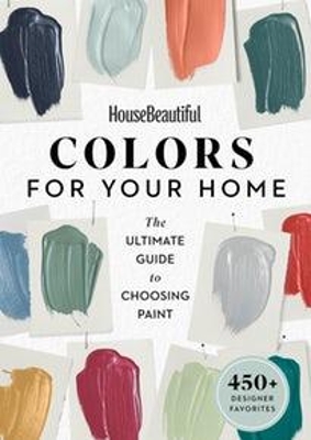 Cover of House Beautiful: Colors for Your Home