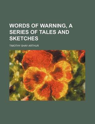 Book cover for Words of Warning, a Series of Tales and Sketches