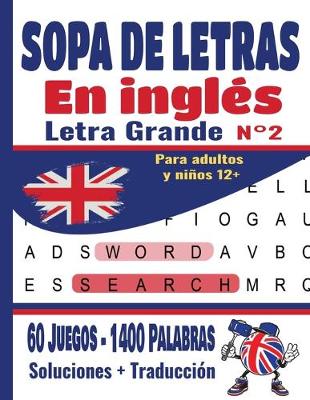 Book cover for Sopa De Letras En Inglés para Adultos y niños 12+