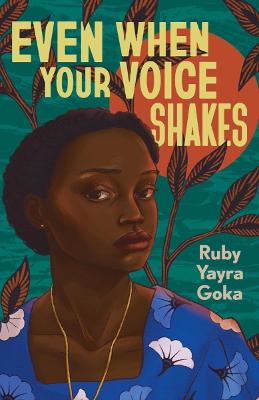 Book cover for Even When Your Voice Shakes
