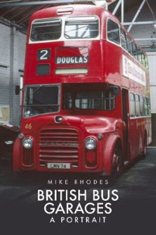 Cover of British Bus Garages